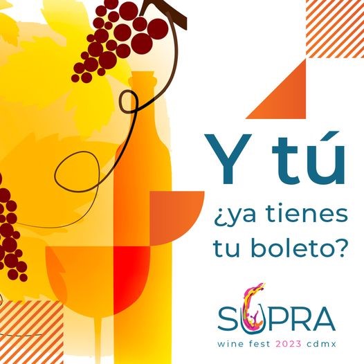 Supra Wine Fest 2023 y te ofrecen cupones descuento